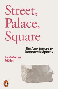 Book Cover for Street, Palace, Square by JanWerner Müller