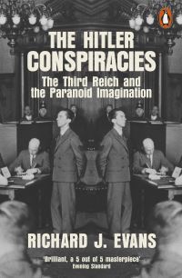 Book Cover for The Hitler Conspiracies by Richard J Evans