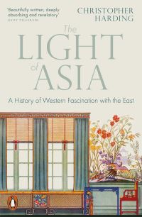 Book Cover for The Light of Asia by Christopher Harding