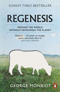 Book Cover for Regenesis by George Monbiot