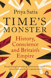 Book Cover for Time's Monster by Priya Satia