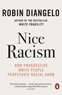 Book Cover for Nice Racism by Robin DiAngelo