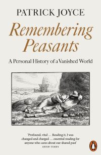 Book Cover for Remembering Peasants by Patrick Joyce
