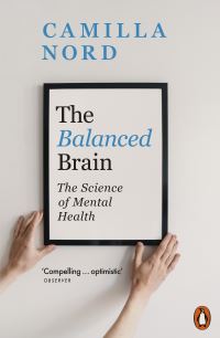 Book Cover for The Balanced Brain by Camilla Nord
