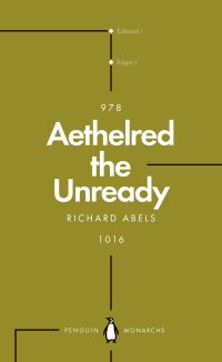 Book Cover for Aethelred the Unready by Richard Philip Abels