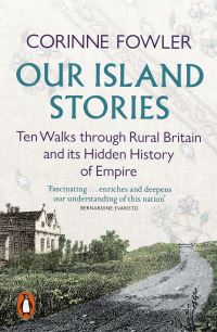 Book Cover for Our Island Stories by Corinne Fowler