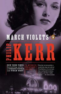 Book Cover for March Violets by Philip Kerr