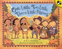 Book Cover for One Little, Two Little, Three Little Pilgrims by BG Hennessy