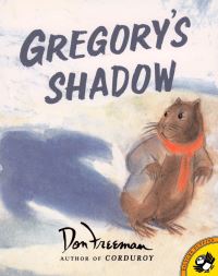 Book Cover for Gregory's Shadow by Don Freeman