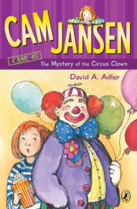 Book Cover for Cam Jansen the Mystery of the Circus Clown by David A Adler, Susanna Natti