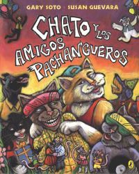Book Cover for Chato Y Los Amigos Pachangueros by Gary Soto
