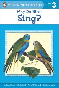 Book Cover for Why Do Birds Sing? by Joan Holub