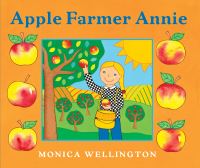 Book Cover for Apple Farmer Annie by Monica Wellington