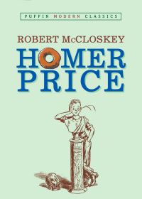 Book Cover for Homer Price (Puffin Modern Classics) by Robert McCloskey
