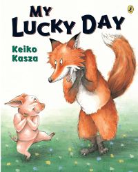 Book Cover for My Lucky Day by Keiko Kasza