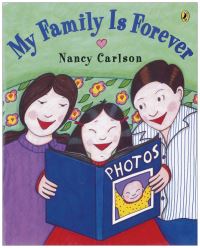 Book Cover for My Family Is Forever by Nancy Carlson