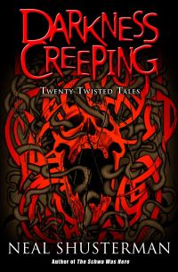 Book Cover for Darkness Creeping by Neal Shusterman