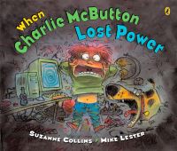 Book Cover for When Charlie McButton Lost Power by Suzanne Collins