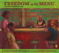 Book Cover for Freedom on the Menu by Carole Boston Weatherford