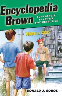 Book Cover for Encyclopedia Brown Takes the Case by Donald J Sobol