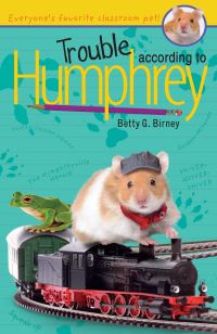Book Cover for Trouble According to Humphrey by Betty G. Birney