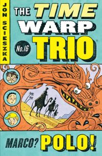 Book Cover for Marco? Polo! #16 by Jon Scieszka