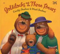 Book Cover for Goldilocks and the Three Bears by Caralyn Buehner