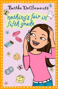 Book Cover for Nothing's Fair in Fifth Grade by Barthe DeClements