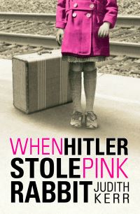 Book Cover for When Hitler Stole Pink Rabbit by Judith Kerr
