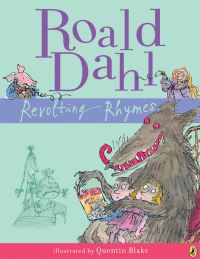 Book Cover for Revolting Rhymes by Roald Dahl