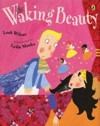Book Cover for Waking Beauty by Leah Wilcox