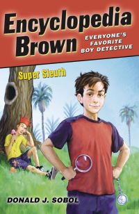 Book Cover for Encyclopedia Brown, Super Sleuth by Donald J Sobol