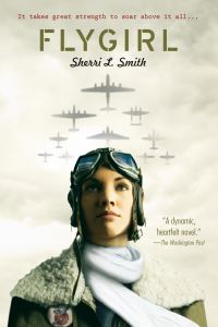 Book Cover for Flygirl by Sherri L Smith