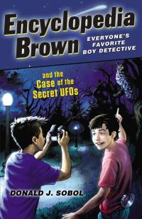 Book Cover for Encyclopedia Brown and the Case of the Secret UFOs by Donald J Sobol