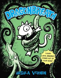 Book Cover for Dragonbreath by Ursula Vernon