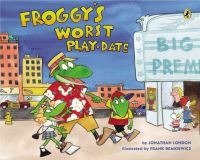 Book Cover for Froggy's Worst Playdate by Jonathan London