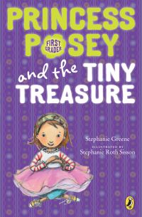 Book Cover for Princess Posey and the Tiny Treasure by Stephanie Greene