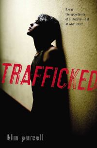 Book Cover for Trafficked by Kim Purcell