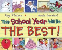 Book Cover for This School Year Will Be the BEST! by Kay Winters