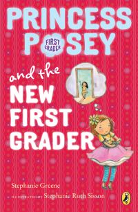 Book Cover for Princess Posey and the New First Grader by Stephanie Greene