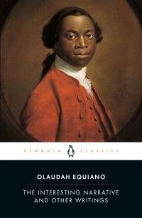Book Cover for The Interesting Narrative and Other Writings by Olaudah Equiano