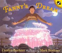 Book Cover for Fanny's Dream by Caralyn Buehner, Mark Buehner