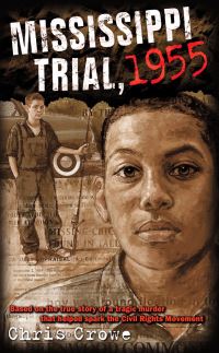 Book Cover for Mississippi Trial, 1955 by Chris Crowe