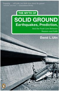 Book Cover for The Myth of Solid Ground by David L Ulin