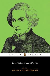 Book Cover for The Portable Hawthorne by Nathaniel Hawthorne, William C. Spengemann