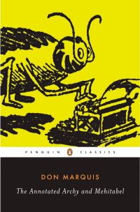 Book Cover for The Annotated Archy and Mehitabel by Don Marquis, Michael Sims
