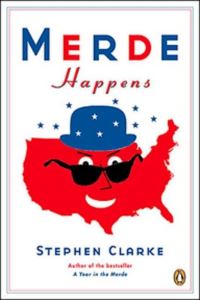Book Cover for Merde Happens by Stephen Clarke