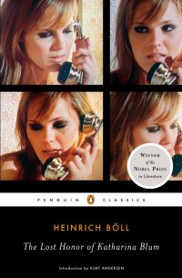Book Cover for The Lost Honor of Katharina Blum, or, How Violence Develops and Where It Can Lead by Heinrich Böll, Leila Vennewitz