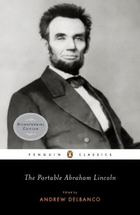 Book Cover for The Portable Abraham Lincoln by Abraham Lincoln, Andrew Delbanco