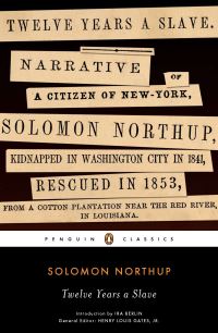 Book Cover for Twelve Years a Slave by Solomon Northup, Henry Louis Gates